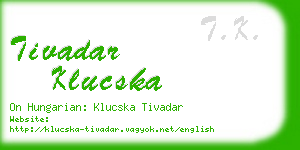 tivadar klucska business card